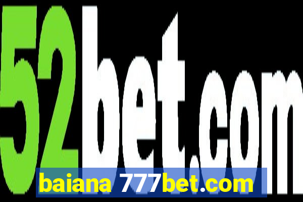 baiana 777bet.com